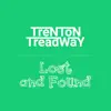 Trenton Treadway - Lost and Found - Single